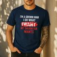 I'm A Grown Man I Do What My Daughter Wants Father Dad Men's Casual T-Shirt Navy