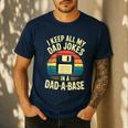 I Keep All My Dad Jokes In A Dad-A-Base Shirt Men Dad Joke Men's Casual T-Shirt Navy