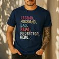 Legend Husband Dad Papa Protector Hero For Dad Men's Casual T-Shirt Navy