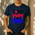 I Love My Mom And Dad Idea Shirt Men's Casual T-Shirt Navy