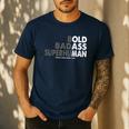 Old Man Saying Gag Dad Husband Birthday Fathers Day Men's Casual T-Shirt Navy