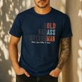 Old Man Saying Gag Father's Day Birthday Dad Grandpa Men's Casual T-Shirt Navy