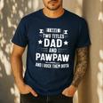 Pawpaw Shirt Pawpaw Shirts For Men Dad And Pawpaw Men's Casual T-Shirt Navy Pawpaw Shirt Pawpaw Shirts For Men Dad And Pawpaw Men's Casual T-Shirt Navy