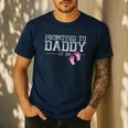 Promoted To Daddy Est 2026 Shirt New Daddy New Dad Men's Casual T-Shirt Navy
