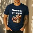 Sorry Got Plans Bigfoot Dad Humor Sasquatch Sayings Men's Casual T-Shirt Navy Sorry Got Plans Bigfoot Dad Humor Sasquatch Sayings Men's Casual T-Shirt Navy