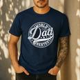 World’s Greatest Dad Father's Day Best Daddy Dad Ever Men's Casual T-Shirt Navy