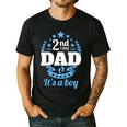 2nd Time Dad It's A Boy Dad Again Second Baby Announce Men's Casual T-Shirt Black