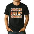 Awesome Like My Daughter For Men Dad Fathers Day Men's Casual T-Shirt Black