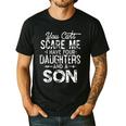 You Can't Scare Me I Have Four Daughters And A Son Dad Men's Casual T-Shirt Black