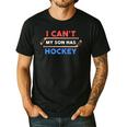 I Can't My Son Has Hockey Hockey Dad & Hockey Mom Men's Casual T-Shirt Black