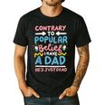 Contrary To Popular Belief I Have A Dad He's Just Dead Men's Casual T-Shirt Black