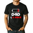 Dad Of 2 Girls Low Battery Daddy Of Two Girls Father Men's Casual T-Shirt Black
