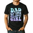 Dad Of The Birthday Girls Teens Kid Family Matching Birthday Men's Casual T-Shirt Black