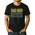 Dad Bod Squad Shirt Men Fathers Day Men's Casual T-Shirt Black