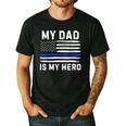 My Dad Is My Hero Police Officer Blue Line American Flag Men's Casual T-Shirt Black My Dad Is My Hero Police Officer Blue Line American Flag Men's Casual T-Shirt Black