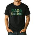 Dada Saurus Dad Dinosaur Three Rex Birthday Boy Girl Family Men's Casual T-Shirt Black