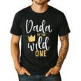 Dada Of The Wild One Shirt 1st Birthday First Thing Dad Tee Men's Casual T-Shirt Black