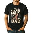 My Favorite Cello Player Calls Me Dad Fathers Day Men's Casual T-Shirt Black