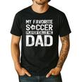 My Favorite Soccer Player Calls Me Dad Fathers Day Men's Casual T-Shirt Black