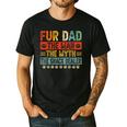 Fur Dad Man Myth Snack Dealer Paw Cat Dog Father's Day Men's Casual T-Shirt Black