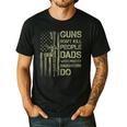 Guns Don't Kill People Dads With Pretty Daughters Humor Dad Men's Casual T-Shirt Black