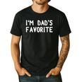 I'm Dad's Favorite Tee Sarcastic Humor T-Shirt Men's Casual T-Shirt Black