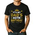 It's My Dad's 40th Birthday Happy Birthday 40 Years Old Men's Casual T-Shirt Black