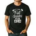 It's My First Birthday As A Dad Father Party Daddy Papa Men's Casual T-Shirt Black