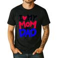 I Love My Mom And Dad Idea Shirt Men's Casual T-Shirt Black