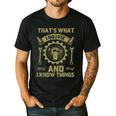 Men Dad That's What I Do I Fix Stuff And I Know Things Men's Casual T-Shirt Black