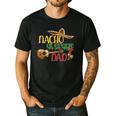 Nacho Average Dad Father's Day Cinco De Mayo Mexican Fiesta Men's Casual T-Shirt Black