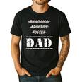 Not Biological Adoptive Foster But Dad T-Shirt For Fathers Men's Casual T-Shirt Black Not Biological Adoptive Foster But Dad T-Shirt For Fathers Men's Casual T-Shirt Black