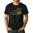 Old Man Saying Bold Badass Superhuman Gag Birthday Dad Men's Casual T-Shirt Black Old Man Saying Bold Badass Superhuman Gag Birthday Dad Men's Casual T-Shirt Black