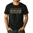 Parents' Day Quote Awesome Like My Daughter Cool Dad Men's Casual T-Shirt Black