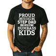 Proud Awesome Step Dad Of A Few Dumbass Kids Men's Casual T-Shirt Black