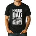 Proud Dad Of A Freaking Awesome Daughter Shirt Fathers Day Men's Casual T-Shirt Black