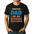 Proud Dad Of An Official Teenager 13th Birthday Family Men's Casual T-Shirt Black