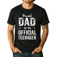 Proud Dad Of An Official Teenager T Shirt Birthday Outfit Men's Casual T-Shirt Black