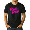 Rad Dad Retro Men's Casual T-Shirt Black Rad Dad Retro Men's Casual T-Shirt Black