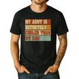 Retro Niece Nephew Auntie My Aunt Is Cooler Than My Dad Men's Casual T-Shirt Black Retro Niece Nephew Auntie My Aunt Is Cooler Than My Dad Men's Casual T-Shirt Black