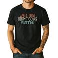 Shirt Mom Dad Shirts Well That Didn't Go As Planned Men's Casual T-Shirt Black Shirt Mom Dad Shirts Well That Didn't Go As Planned Men's Casual T-Shirt Black