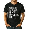 My Son In Law Is My Favorite Child Mom Dad Parents Men's Casual T-Shirt Black