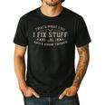 That's What I Do I Fix Stuff And I Know Things Dad Men's Casual T-Shirt Black That's What I Do I Fix Stuff And I Know Things Dad Men's Casual T-Shirt Black