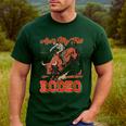 Ain't My First Rodeo Bull Riding Cowboy Dad Rider Boy Men Men's Casual T-Shirt Forest