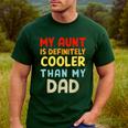 My Aunt Is Definitely Cooler Than My Dad Girl Boy Aunt Love Men's Casual T-Shirt Forest