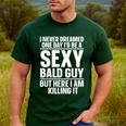 Bald Guy Art For Men Dad Sexy Bald People Bald Man Men's Casual T-Shirt Forest Bald Guy Art For Men Dad Sexy Bald People Bald Man Men's Casual T-Shirt Forest