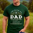 The Bank Of Dad Father's Day College Tuition Student Men's Casual T-Shirt Forest
