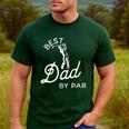 Best Dad By Par Father's Day Golf Daddy Golfing Golfer Men's Casual T-Shirt Forest