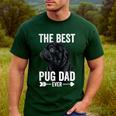 Best Pug Dad Ever Fathers Day Cute Daddy Dad Pug Men's Casual T-Shirt Forest