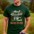 Best Truckin Dad Ever Trucker Truck Driver Father's Day Men Men's Casual T-Shirt Forest